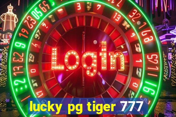 lucky pg tiger 777